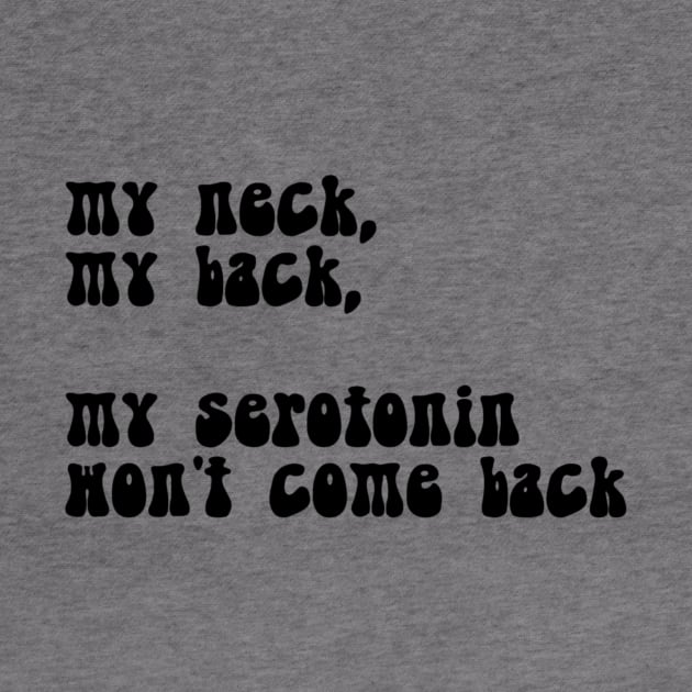 serotonin pls come back by mentallythrillmemes